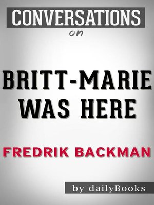 cover image of Britt-Marie Was Here